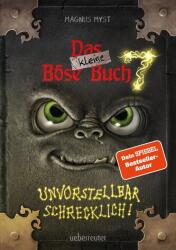 Das kleine Böse Buch 7: Distracție de lectură interactivă de la 8 ani de la autorul bestsellerului Spiegel! (ISBN: 9783764152895)