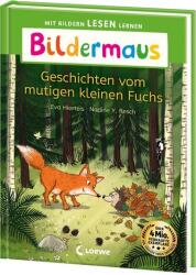 Bildermaus - Geschichten vom mutigen kleinen Fuchs (ISBN: 9783743217546)