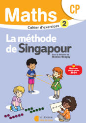 Mathématiques CP - Méthode de Singapour - Cahier d'exercices 2 - Neagoy, Nakatani, Marshall Cavendish (2024)