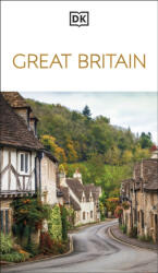 Great Britain útikönyv DK Great Britain : Must-See Sights. Culture & History. Detailed Maps & Tours. Covers London, England, Scotland, & Wales angol 2026 (2026)