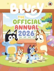 Bluey: The Official Bluey Annual 2026 - Bluey (ISBN: 9780241728635)