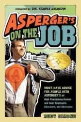 Asperger's On the Job - Rudy Simone (ISBN: 9781935274094)