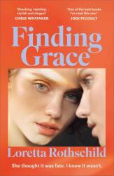 Finding Grace - Loretta Rothschild (2025)