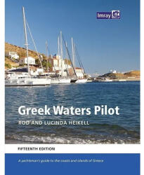 Greek Waters Pilot hajózási könyv Imray, A yachtsman's guide to the Ionian and Aegean coasts and islands of Greece Görögország pilotkönyv angol 2025 (ISBN: 9781786795878)
