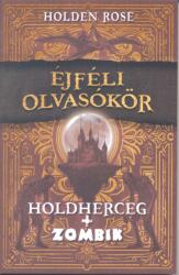 Holdherceg + zombik (2025)