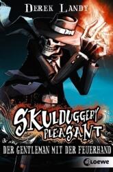 Skulduggery Pleasant - Der Gentleman mit der Feuerhand (ISBN: 9783785572689)
