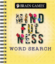 Brain Games - Mindfulness Word Search (ISBN: 9781645582168)