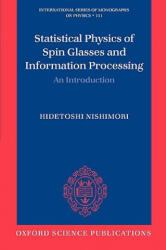 Statistical Physics of Spin Glasses and Information Processing - Hidetoshi Nishimori (ISBN: 9780198509417)