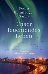 Viața noastră strălucitoare (ISBN: 9783455017144)