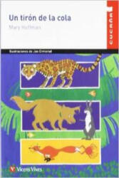 Un tirón de cola, Educación Primaria. Material auxiliar - Mary Hoffman, Frances Lincoln, Ramon Masnou i Boixeda, Francisco Anton (ISBN: 9788431659462)