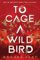 To Cage a Wild Bird (2025)