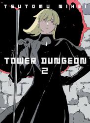 Tower Dungeon 2 - Tsutomu Nihei (ISBN: 9781647294694)