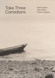 Ia Trei canadieni (ISBN: 9781917140768)