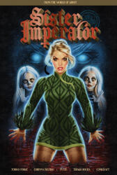 Sister Imperator - Corinna Bechko, Puste, Thiago Rocha, Jimmy Betancourt (ISBN: 9781506743165)