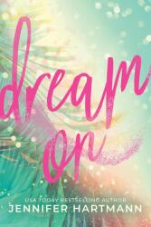 Dream On (ISBN: 9781464247637)