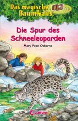 Căsuța fermecată din copac (Volumul 60) - Urma leopardului zăpezii (ISBN: 9783743215221)