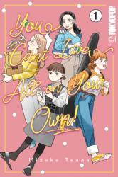 You Can't Live All on Your Own! , Volume 1 (2025)