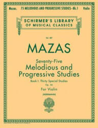 75 Melodious And Progressive Studies, Op. 36 - Jacques F. Mazas, William Herrmann (1986)