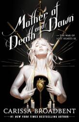 The Mother of Death and Dawn (ISBN: 9781250405401)