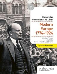 Cambridge International AS Level History: Modern Europe 1774-1924 (ISBN: 9781036008949)