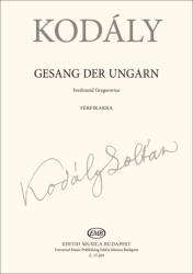 Kodály Zoltán: Gesang der Ungarn (ISBN: 9790080152690)