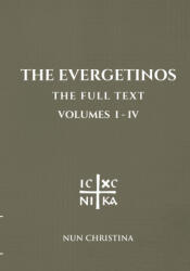 The Evergetinos Volumes 1-4 (ISBN: 9781326663933)