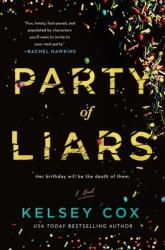 Party of Liars (ISBN: 9781250378811)