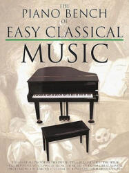 The Piano Bench of Easy Classical Music - Amy Appleby (ISBN: 9780825618246)