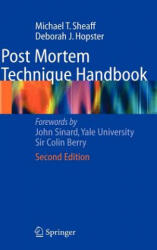 Post Mortem Technique Handbook - Michael T. Sheaff (ISBN: 9781852338138)