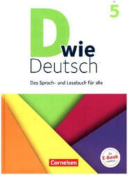 D wie Deutsch - Das Sprach- und Lesebuch für alle - 5. Schuljahr. Schülerbuch - Margret Angel, Katrina Bott-Falkenberg, Ulrich Deters, Nadine Faltermann, Hannelore Frohberg, Regina Habedank, Inger Hachen-Jehring, Beate Hallmann, Sandra Heidmann-Weiß, Heik