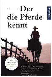 Der die Pferde kennt (ISBN: 9783440150962)