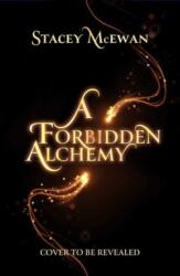 Forbidden Alchemy (ISBN: 9781398546912)