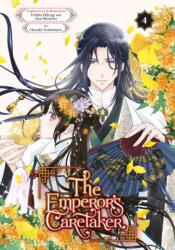 The Emperor's Caretaker 04 - Aya Shouoto, Haruki Yoshimura (ISBN: 9781646093588)