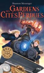 Gardiens des cites perdues (2017)