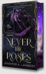 Never the Roses (ISBN: 9781035074983)
