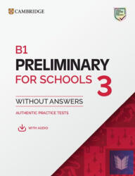 B1 Preliminary for Schools 3 Student's Book without Answers with Digital Pack (ISBN: 9781009808835)