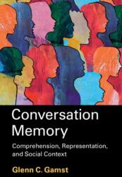 Conversation Memory (ISBN: 9781009626088)