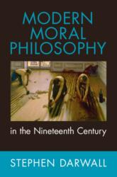 Modern Moral Philosophy in the Nineteenth Century (ISBN: 9781009543873)