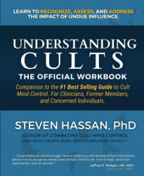 Understanding Cults - Steven Hassan (ISBN: 9780967068879)