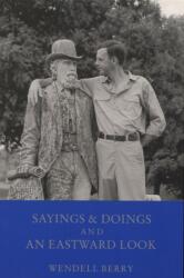 Sayings and Doings and an Eastward Look (ISBN: 9780917788437)