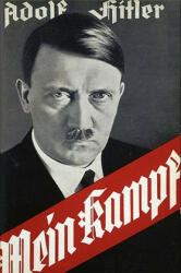 Mein Kampf - Adolf Hitler (ISBN: 9781935785071)