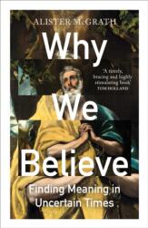Why We Believe (ISBN: 9780861549221)