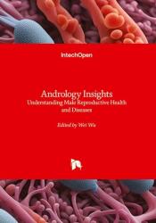 Andrology Insights - Înțelegerea sănătății reproductive masculine și a bolilor (ISBN: 9780850148206)