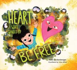 Heart Who Wanted to Be Free, The (ISBN: 9780830785995)
