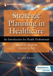 Strategic Planning in Healthcare (ISBN: 9780826183156)