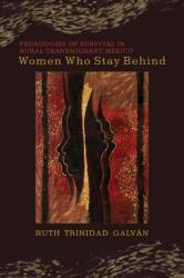 Women Who Stay Behind (ISBN: 9780816556250)