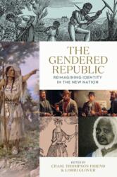 The Gendered Republic (ISBN: 9780813953731)