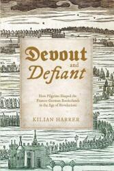 Devout and Defiant (ISBN: 9780813953588)