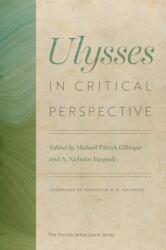 Ulysses in Critical Perspective (ISBN: 9780813081458)