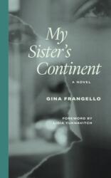 My Sister's Continent (ISBN: 9780810149779)